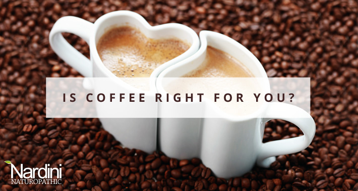 A Naturopathic Doctor’s Advice: Is Coffee Right For You? | Two love cups of coffee on coffee beans | Dr. Pat Nardini | Belleville Naturopath